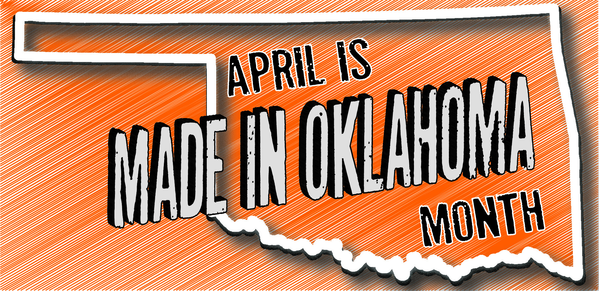 Celebrate Made in Oklahoma Month in April