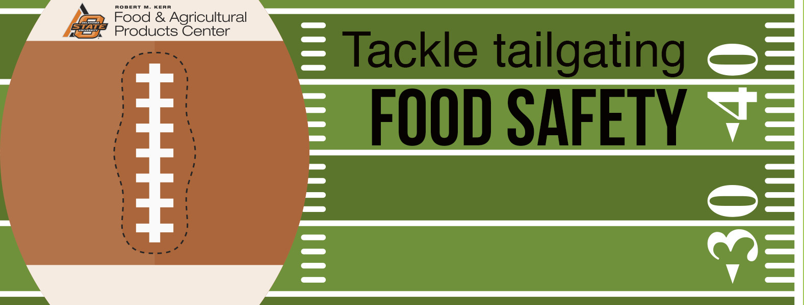 Tackle food safety during tailgating season